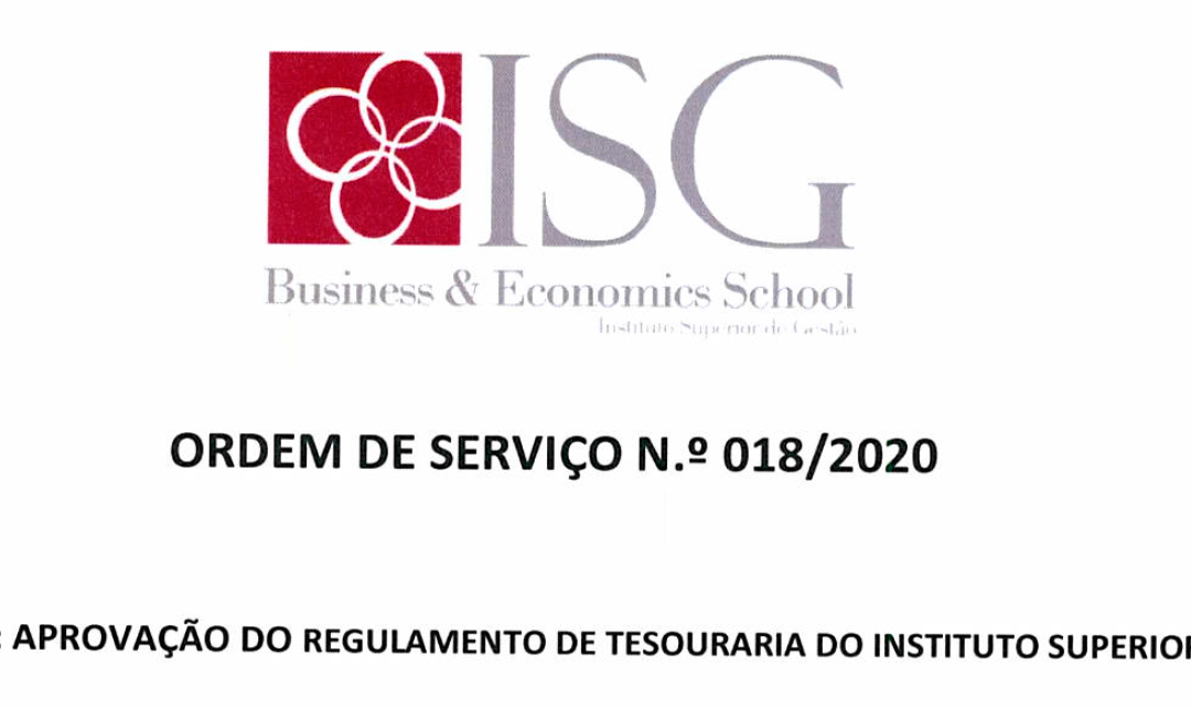 ORDEM DE SERVIÇO N.º 018-2020 – APROVAÇÃO DO REGULAMENTO DE TESOURARIA