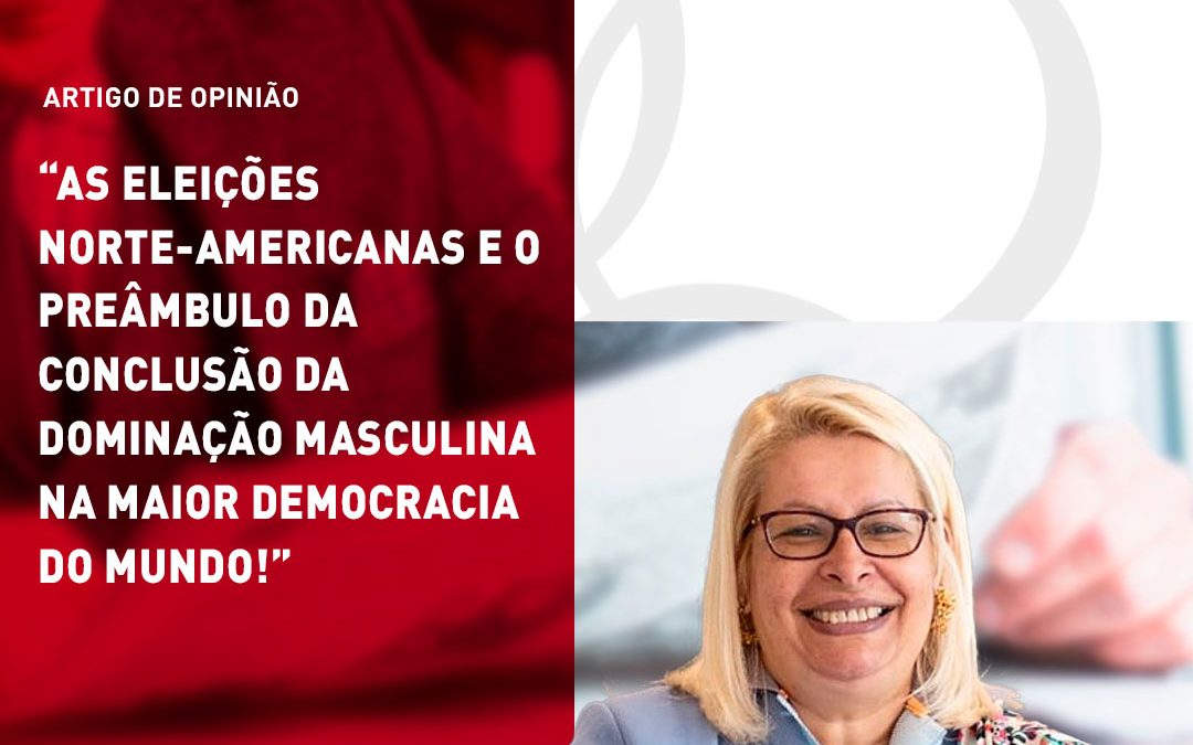 As eleições norte-americanas e o preâmbulo da conclusão da dominação masculina na maior democracia do mundo!